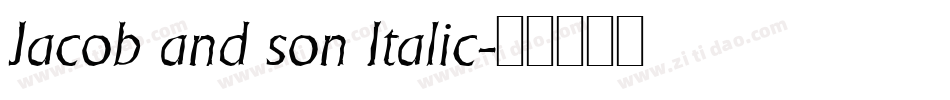 Jacob and son Italic字体转换